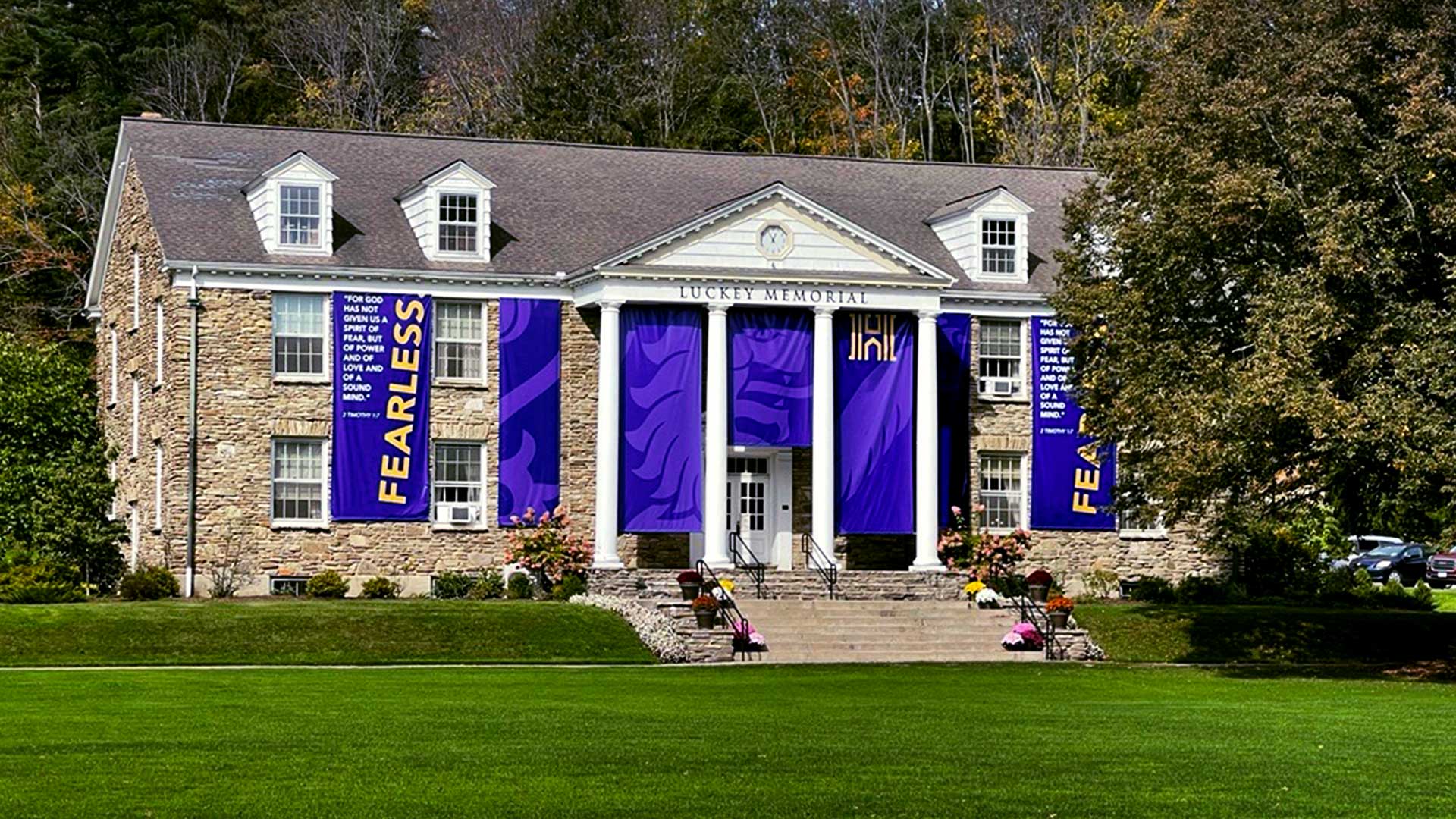 Luckey Building with Fearless banners showing 2 Timothy 1:7 and the Highlander Lion